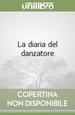 La diaria del danzatore