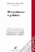 Monoteismo e politica libro