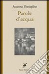 Parole d'acqua libro