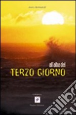 All'alba del terzo giorno libro