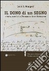 Il dono di un segno. Mistica, ascesi ed edificazione in Soren Kierkegaard libro