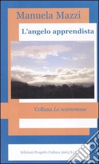 L'angelo apprendista