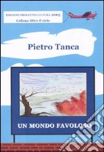 Un mondo favoloso libro