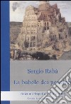 La babele dei pensieri libro di Rabà Sergio