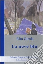 La neve blu libro