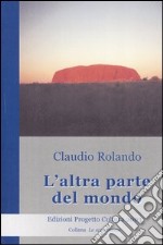 L'altra parte del mondo libro