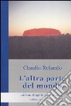 L'altra parte del mondo libro