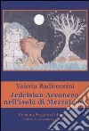 Jedelsian Arconero nell'isola di Mezzaluna libro di Radiconcini Valeria