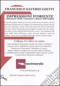 Impressioni d'Oriente. (Memorie dello Tsunami e diario dall'India) libro