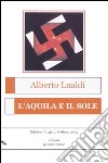 L'aquila e il sole libro