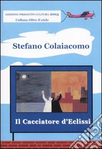 Il cacciatore d'eclissi