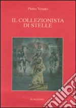 Il collezionista di stelle libro