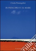 In principio fu il mare libro