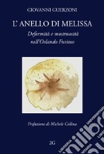 L'anello di Melissa. Deformità e mostruosità nell'Orlando Furioso libro