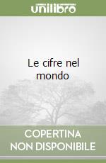 Le cifre nel mondo