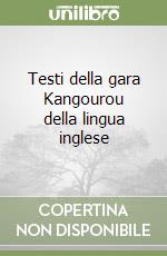 Testi della gara Kangourou della lingua inglese