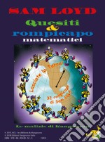 Quesiti e rompicapo matematici libro