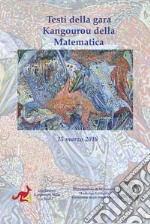 Testi della gara Kangourou della matematica 2018 libro