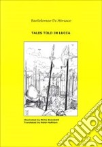 Tales told in Lucca (2) libro