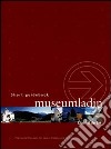 Museum Ladin Ciastel de Tor. Ediz. inglese. DVD libro di Wieser Johann Zingerle V. (cur.) Huber H. (cur.) Planker S. (cur.)