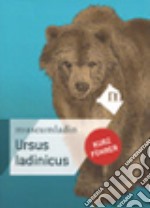 Ursus ladinicus. Kurzführer libro