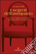 I segreti dell'antiquario libro