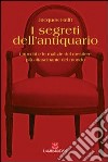 I segreti dell'antiquario libro