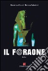 Il F@raone libro