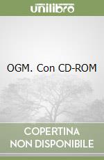 OGM. Con CD-ROM libro