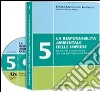 La responsabilità ambientale delle imprese. Con CD-ROM libro