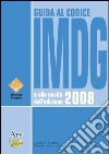 Guida al codice IMG e alle novità dell'edizione 2008 libro
