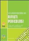 La classificazione dei rifiuti pericolosi libro