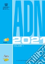 ADN 2021. Con Contenuto digitale (fornito elettronicamente) libro