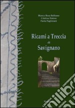 Ricami a treccia di Savignano