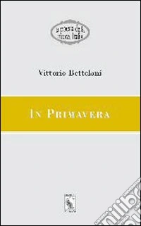 In primavera