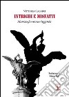 Intrighi e misfatti. Marozia fra storia e leggenda libro