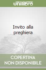 Invito alla preghiera libro