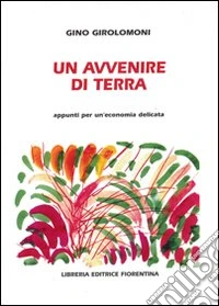 Un avvenire di terra libro