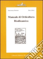 Manuale di orticultura biodinamica libro