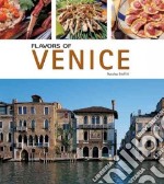 Flavors of Venice libro