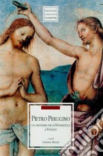 Pietro Perugino e il Santuario della Nunziatella a Foligno libro