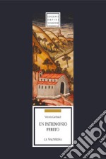 Un patrimonio ferito. La Valnerina libro