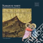 Narrazioni fiorite. Trittici di Giovanni di Corraduccio per Trevi. Ediz. illustrata libro