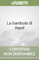 La bambola di Hazel