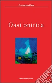Oasi onirica libro