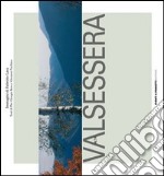 Alta Valsessera. Ediz. illustrata libro