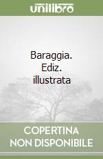 Baraggia. Ediz. illustrata libro