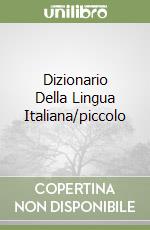 Dizionario Della Lingua Italiana/piccolo libro