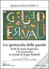 Lo spettacolo delle parole
