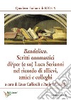 Bandelisco. Scritti onomastici di/per (e su) Luca Serianni nel ricordo di allievi, amici e colleghi libro